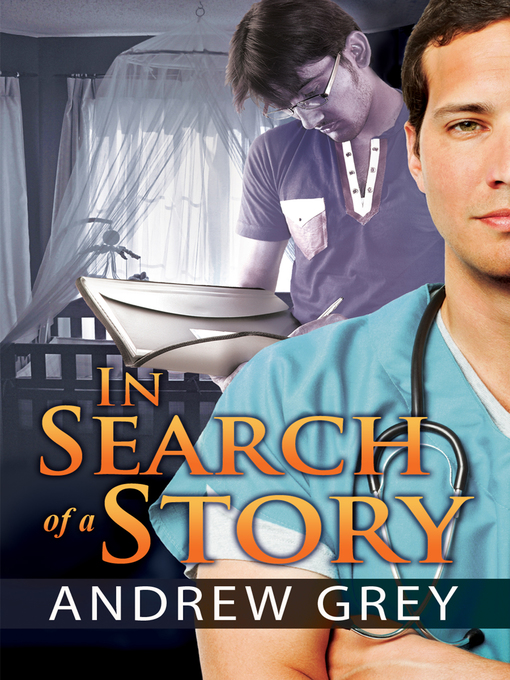 Title details for In Search of a Story by Andrew Grey - Available